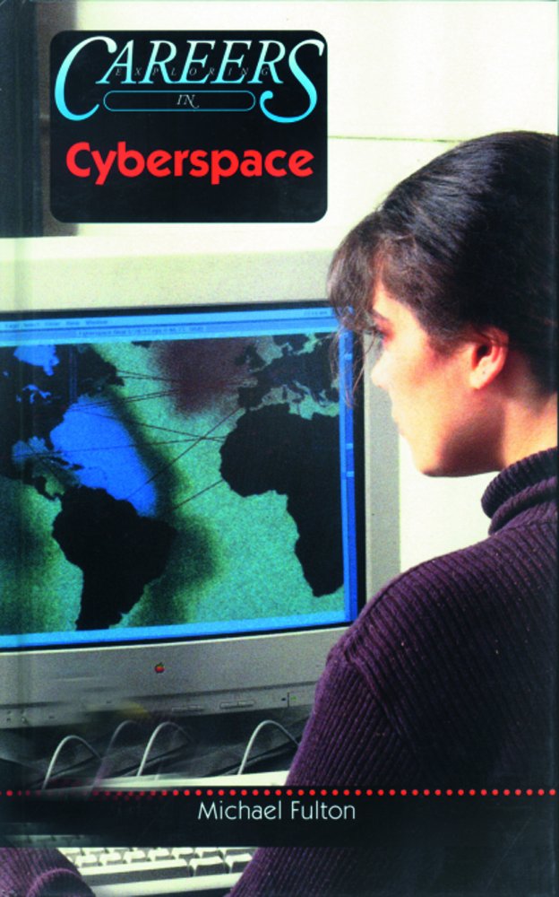 Exploring Career in Cyberspace (Career Resource Library),Used