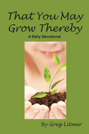 That You May Grow Thereby,Used