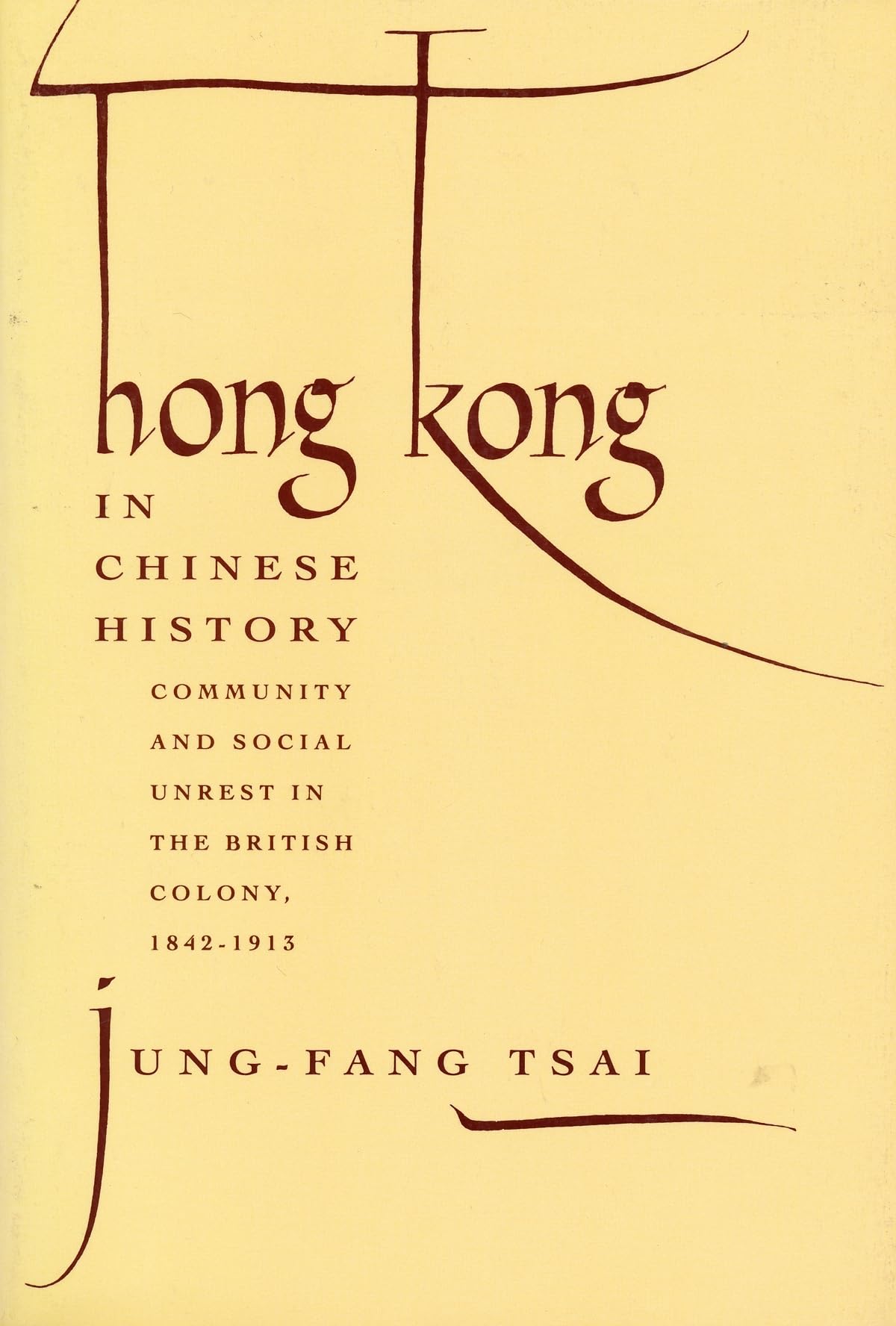 Hong Kong in Chinese History,Used