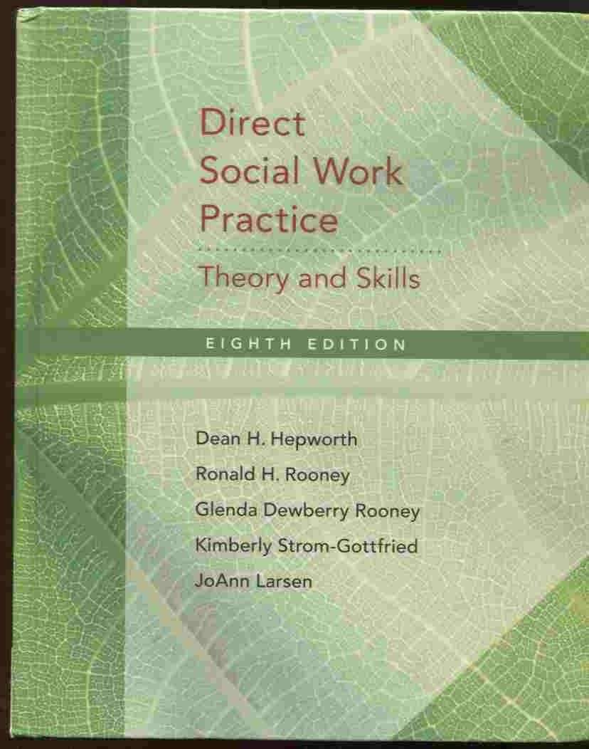 Direct Social Work Practice: Theory and Skills,Used