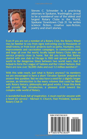 What Is Rotary?: Essential Principles And History For Member Recruitment, Education Involvment-new,New