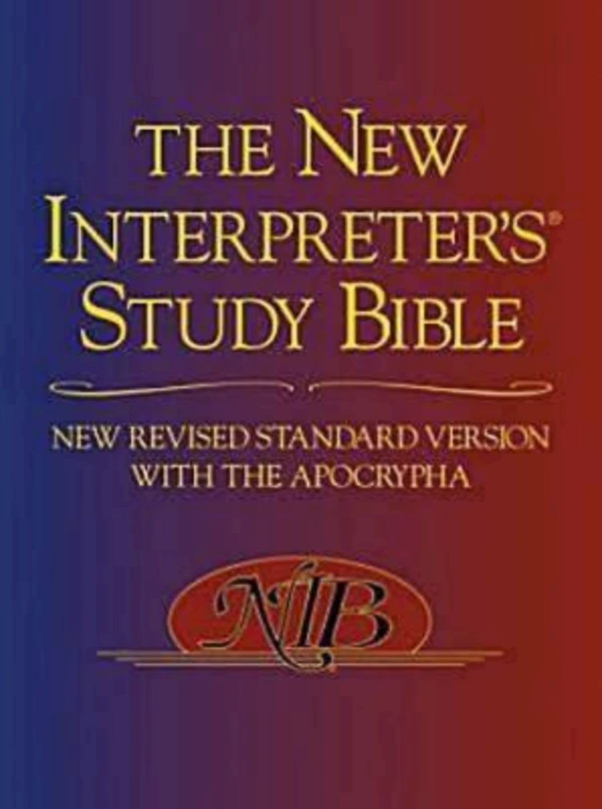 The New Interpreter's Study Bible: New Revised Standard Version With the Apocrypha,Used