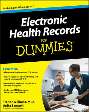 Electronic Health Records For Dummies,New