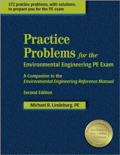 Practice Problems for the Environmental Engineering PE Exam, 2nd Ed,Used