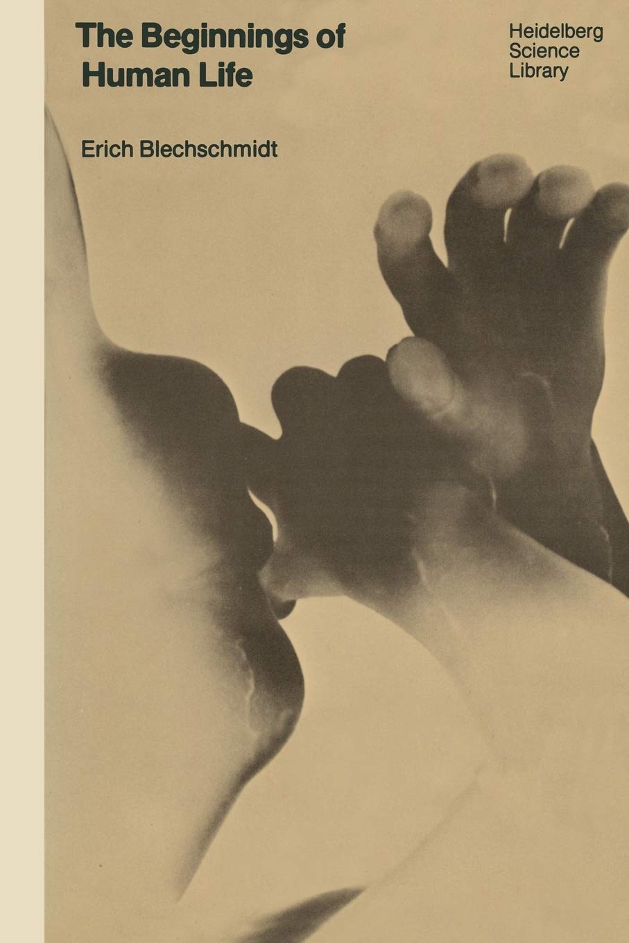 The Beginnings of Human Life (Heidelberg Science Library),Used