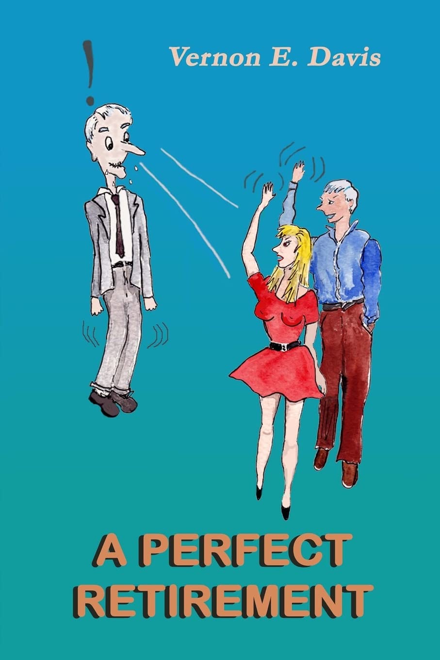 A Perfect Retirement,Used