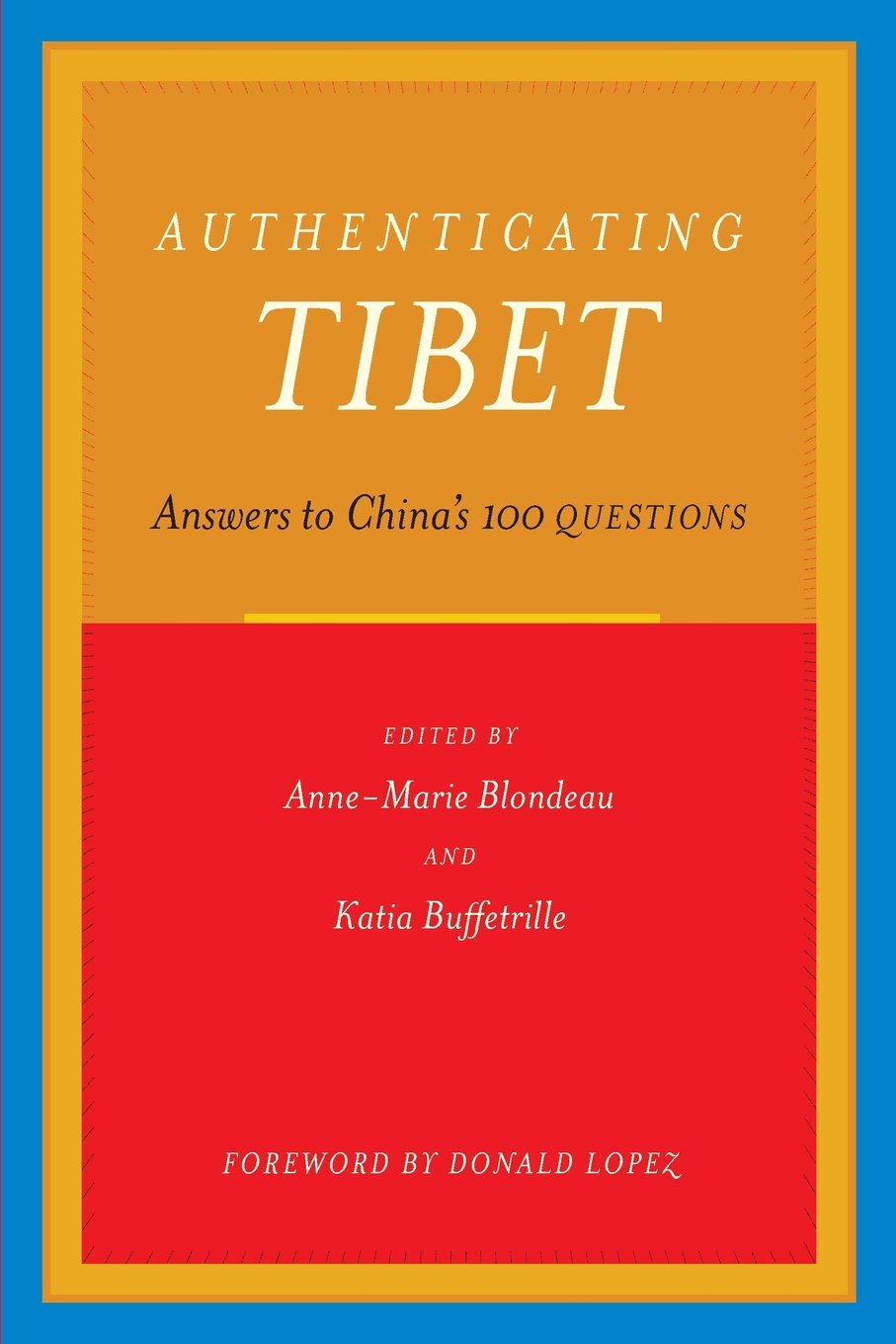 Authenticating Tibet