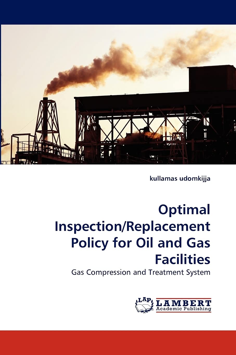 Optimal Inspection/Replacement Policy for Oil and Gas Facilities: Gas Compression and Treatment System,Used