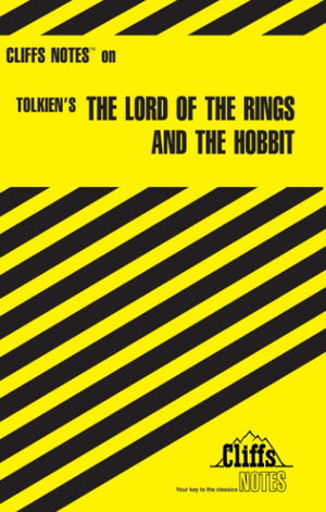The Lord of the Rings and The Hobbit (Cliffs Notes),New