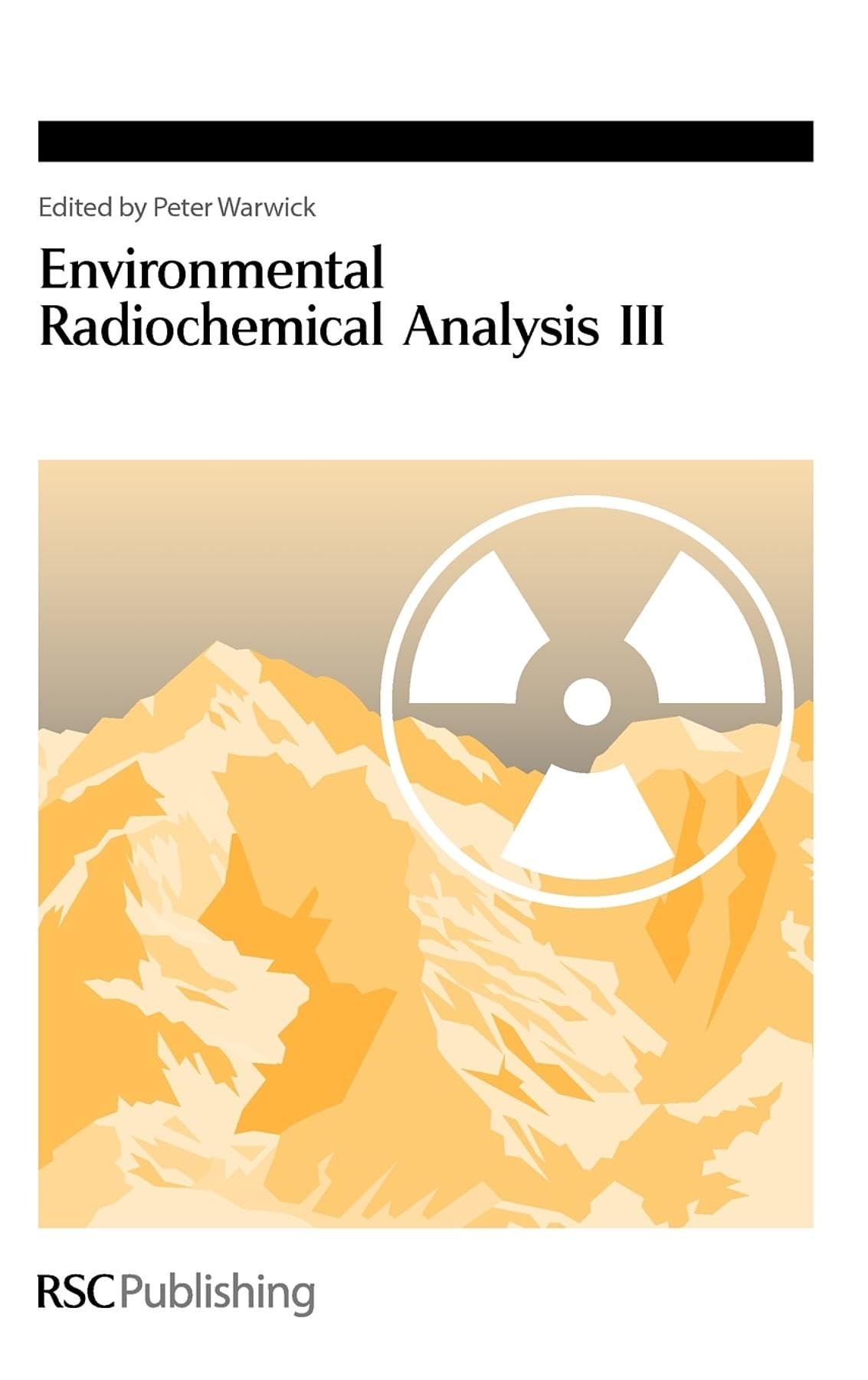 Environmental Radiochemical Analysis III (Special Publications),Used