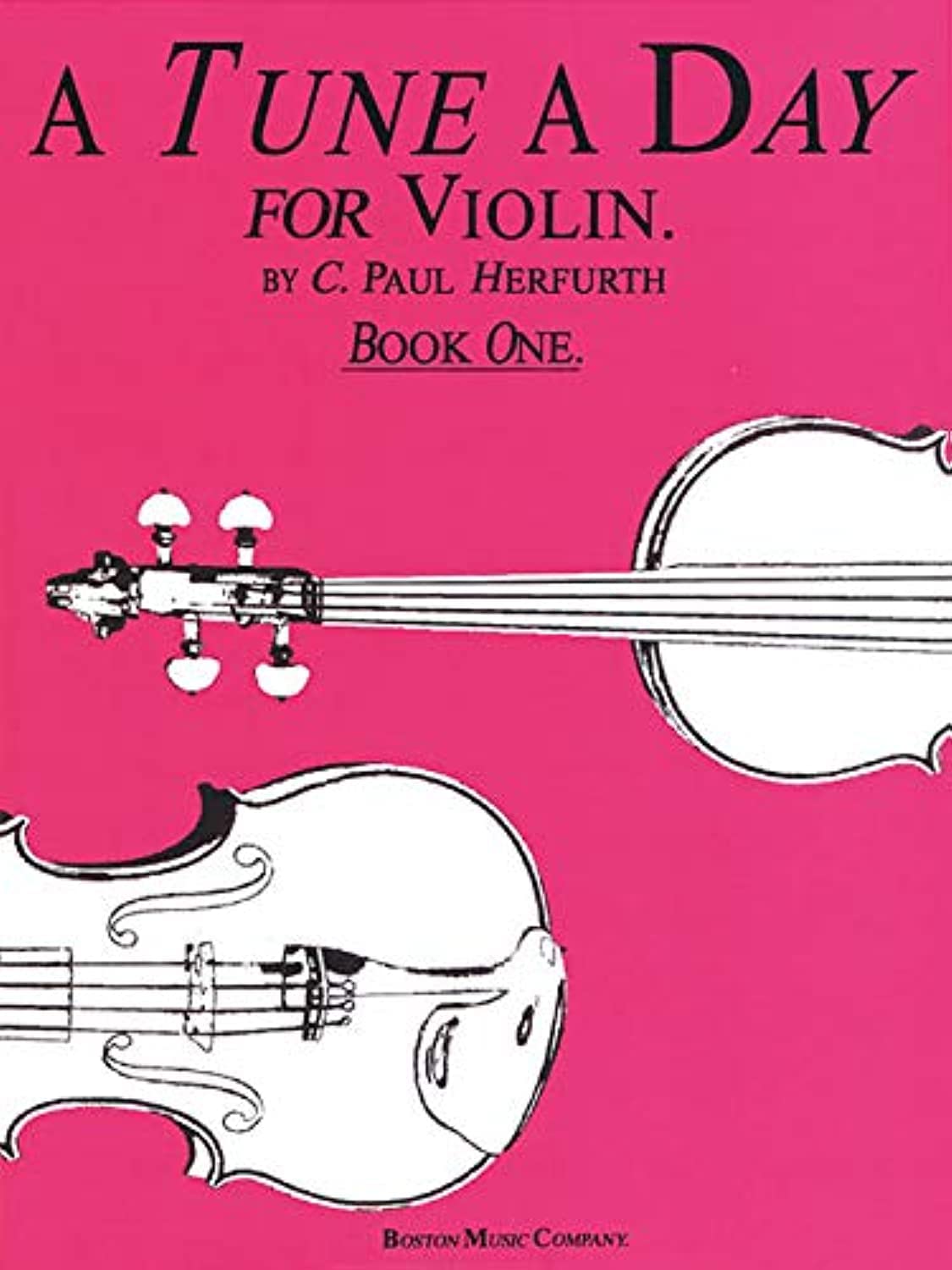 A Tune a Day  Violin: Book 1  Violin Music Book with Lessons, Illustrations, Explanations, and More  EasytoRead Violin Book,Used