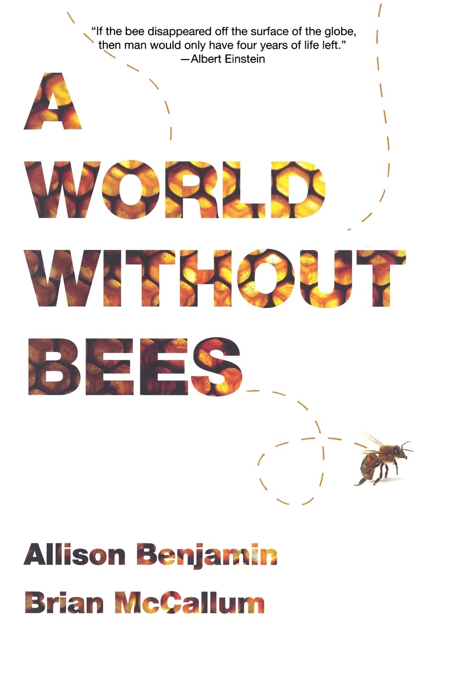 A World Without Bees,Used