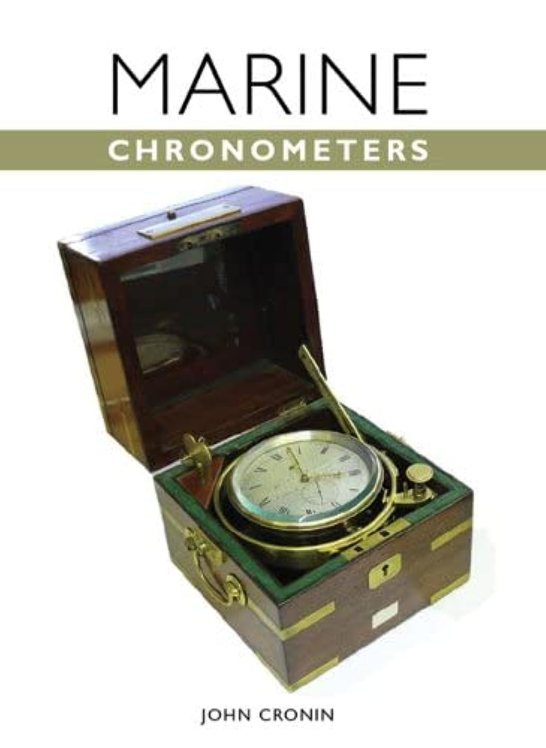 The Marine Chronometer: Its History and Development,Used