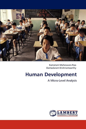 Human Development: A MicroLevel Analysis,Used