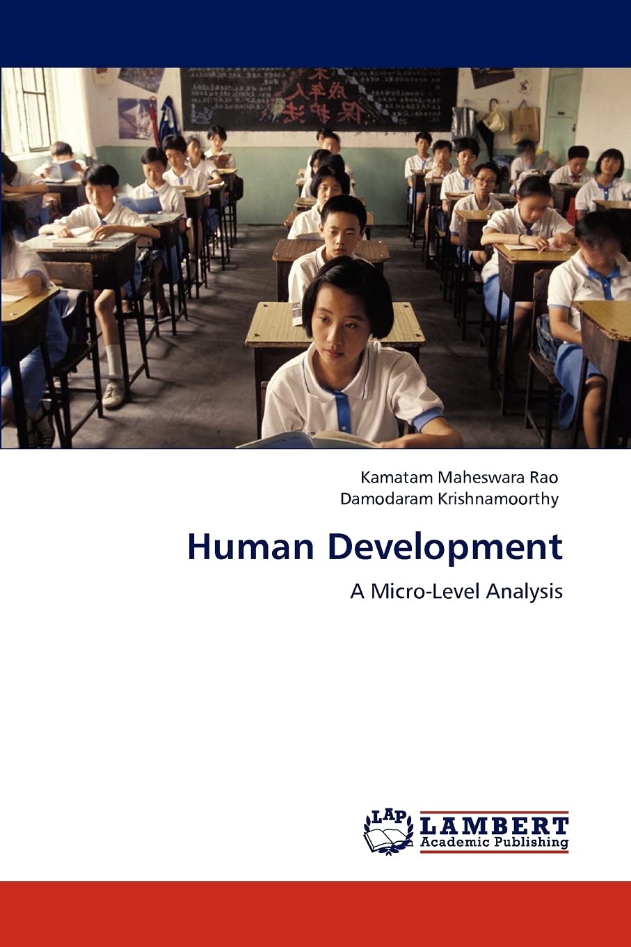 Human Development: A MicroLevel Analysis,Used