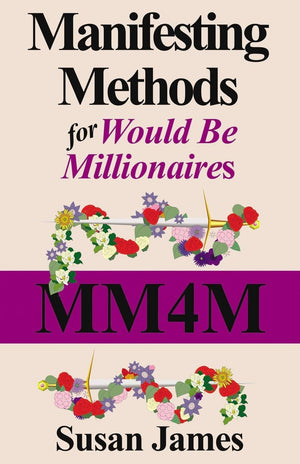 Manifesting Methods for Would Be Millionaires,Used