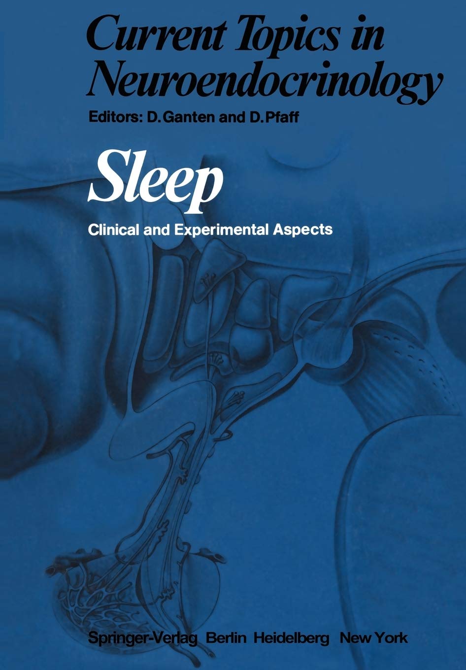 Sleep: Clinical and Experimental Aspects (Current Topics in Neuroendocrinology, 1),Used