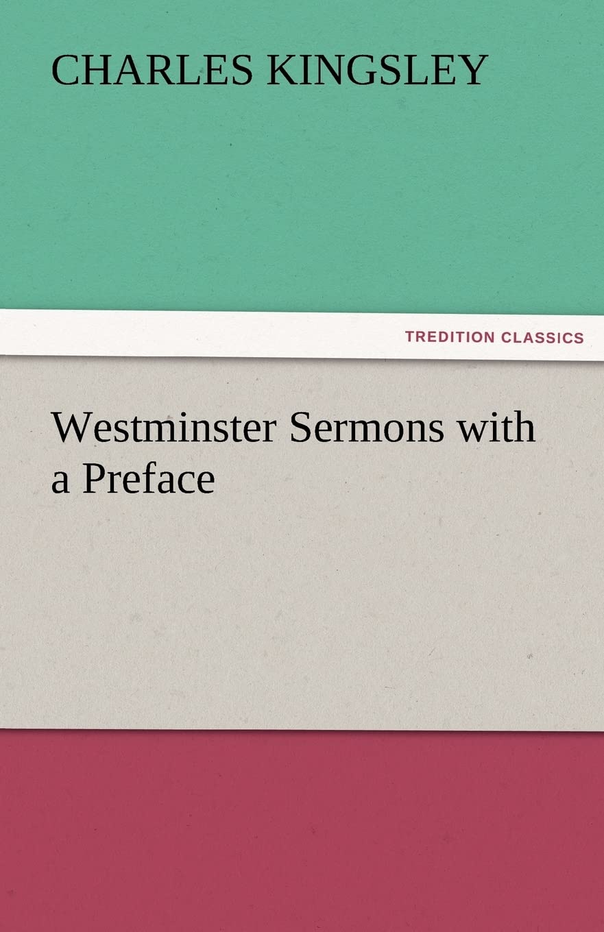 Westminster Sermons with a Preface,Used