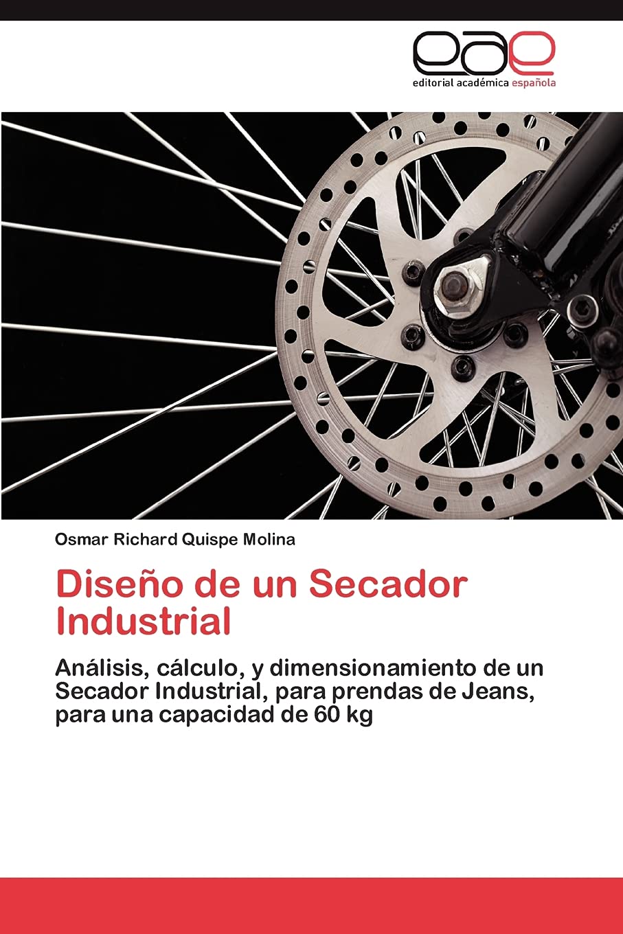 Diseo de un Secador Industrial: Anlisis, clculo, y dimensionamiento de un Secador Industrial, para prendas de Jeans, para un,Used