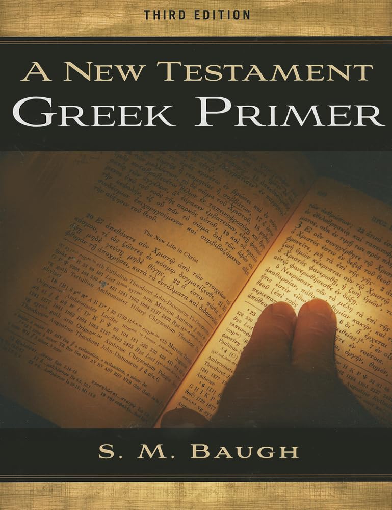 A New Testament Greek Primer (Third Edition),New