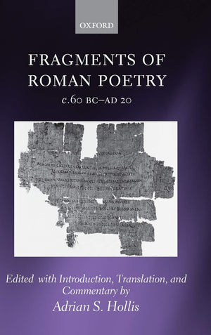 Fragments Of Roman Poetry C.60 Bcad 20