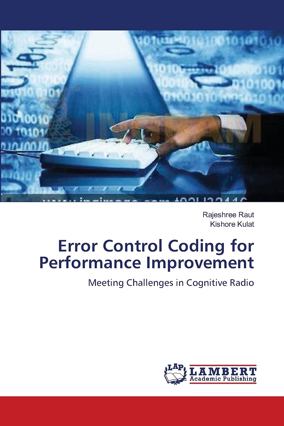 Error Control Coding for Performance Improvement: Meeting Challenges in Cognitive Radio,Used
