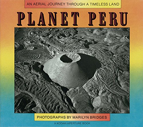 Planet Peru: An Aerial Journey Through a Timeless Land,Used