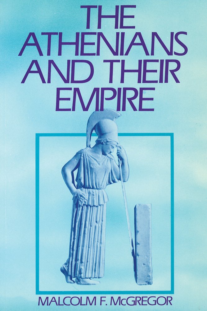 The Athenians and Their Empire,Used