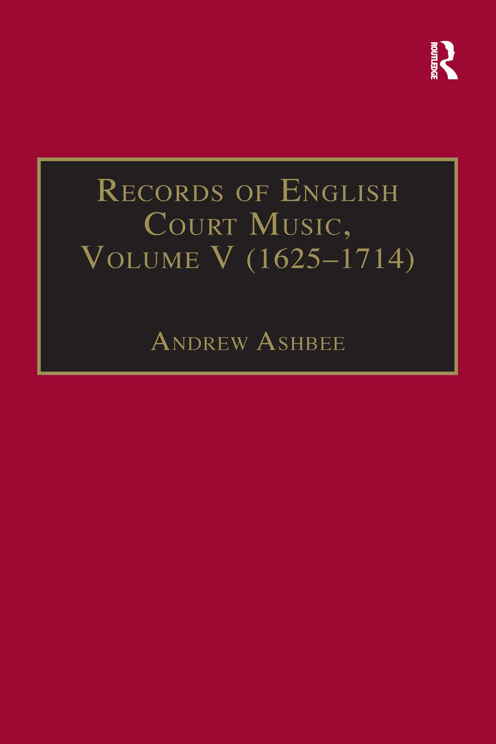 Records of English Court Music, Vol. 5: 16251714,Used