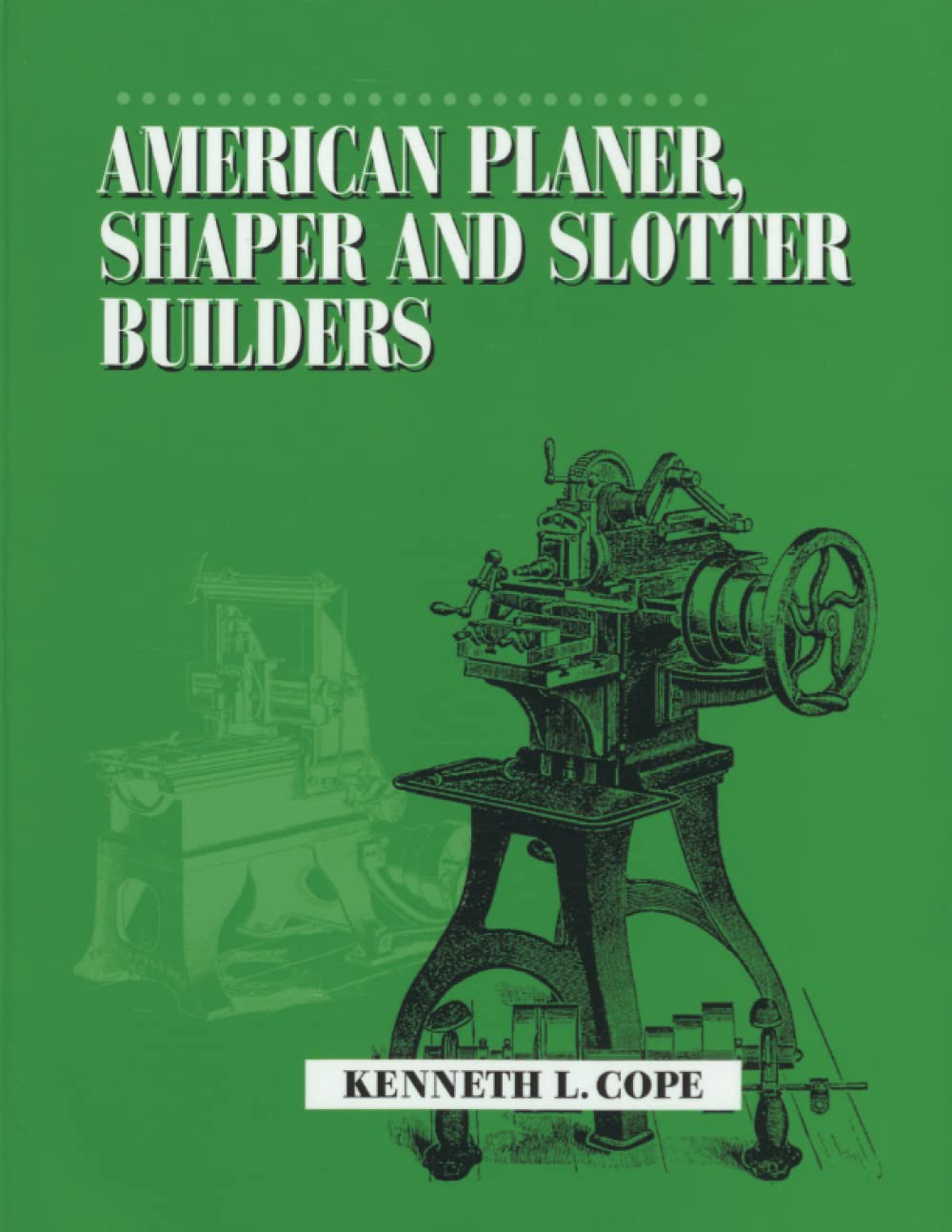 American Planer, Shaper and Slotter Builders,Used