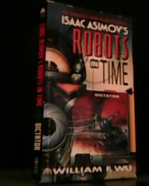 Emperor (Isaac Asimovs Robots In Time),Used