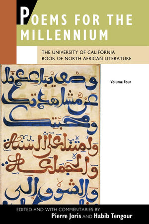 Poems for the Millennium, Volume Four: The University of California Book of North African Literature,Used