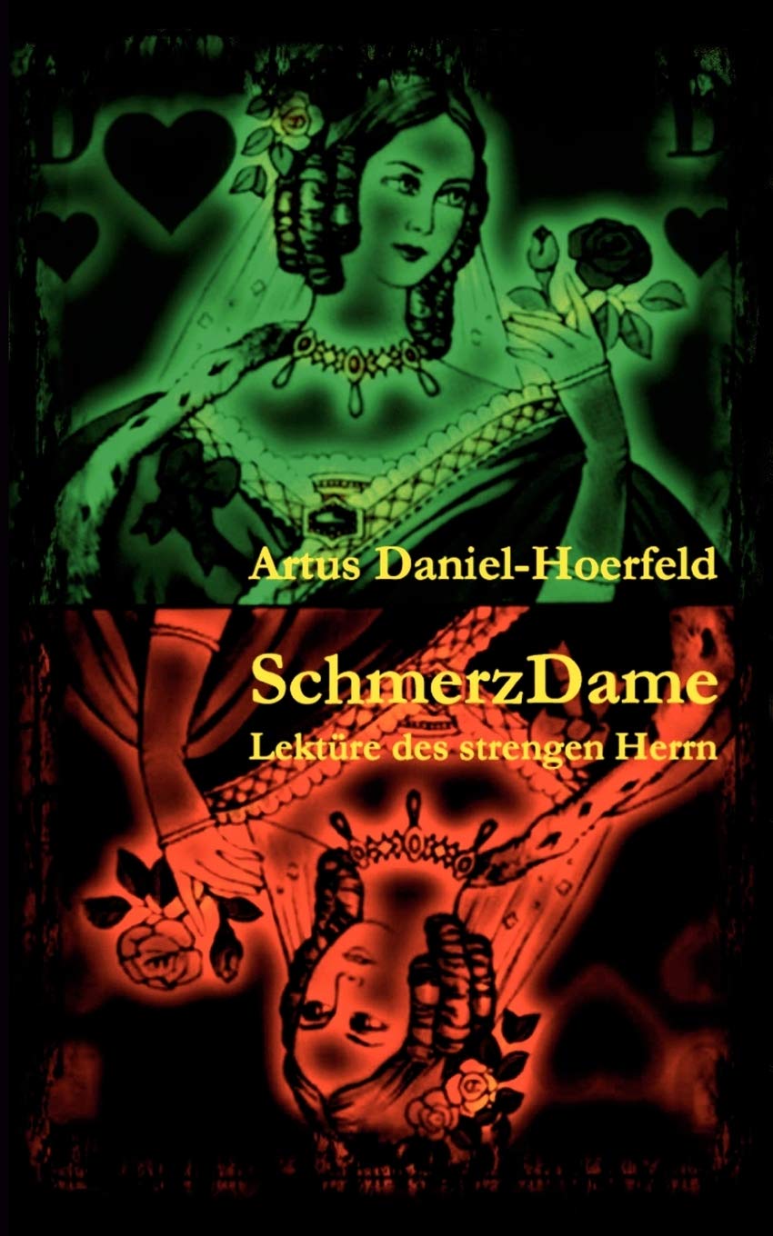 SchmerzDame: Lektre des strengen Herrn (German Edition),Used