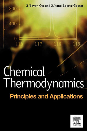 Chemical Thermodynamics: Principles and Applications: Principles and Applications,Used