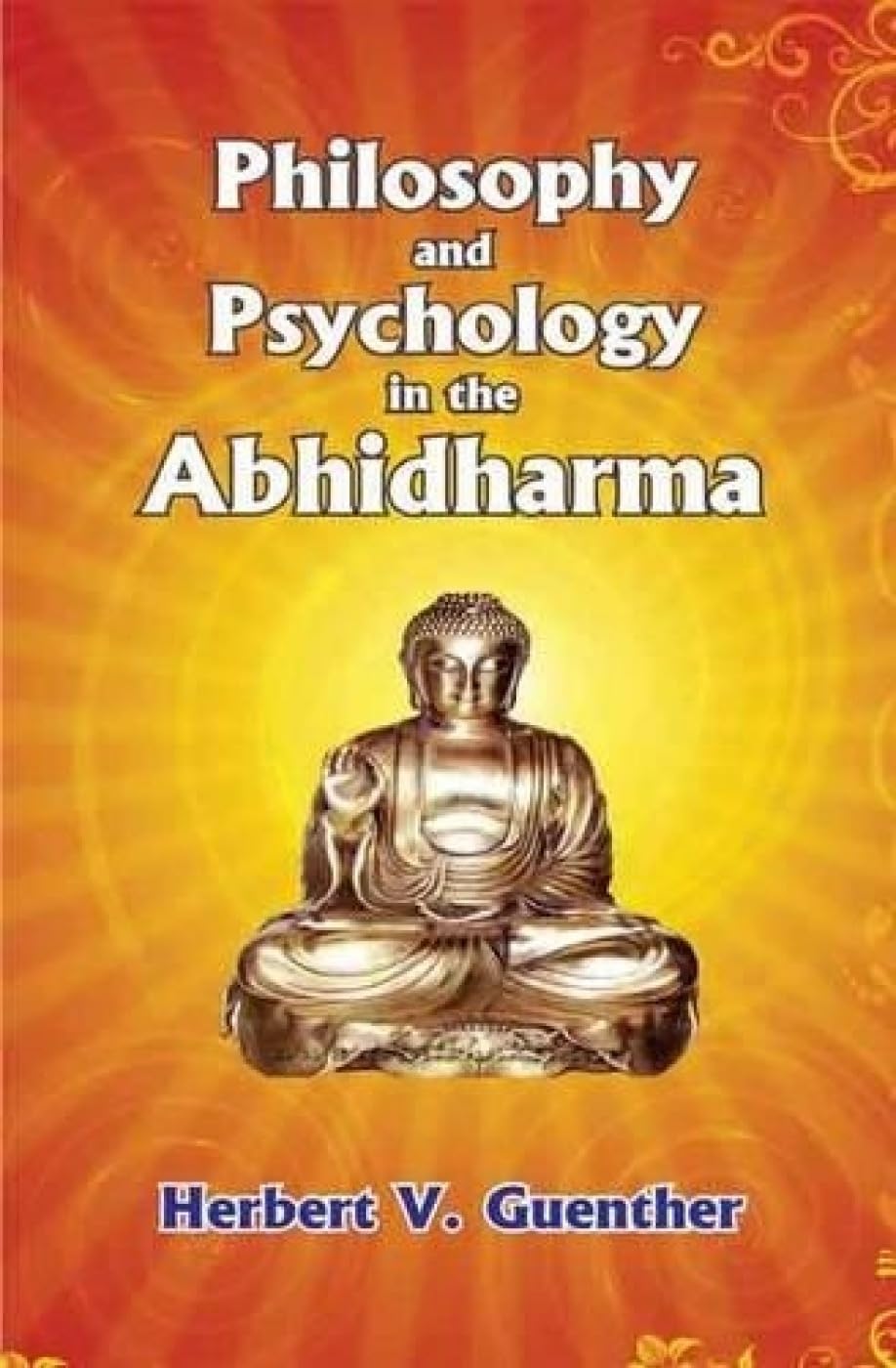 Philosophy and Psychology in the Abhidharma,Used