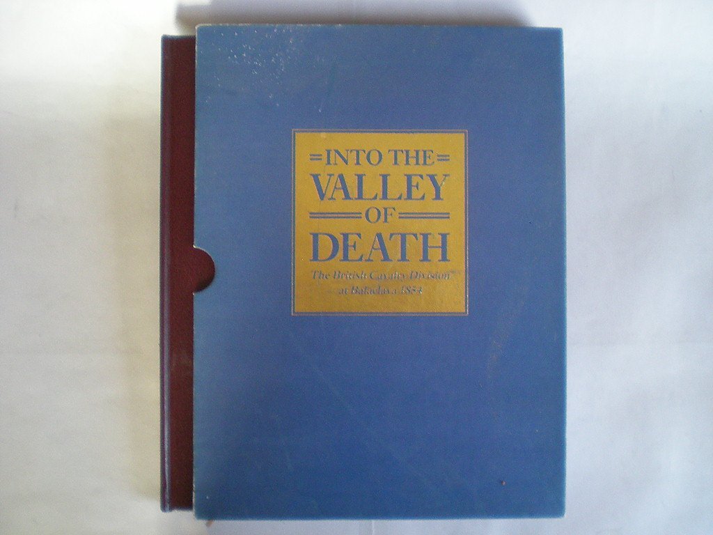 Into the Valley of Death: The British Cavalry Division at Balaclava 1854,Used