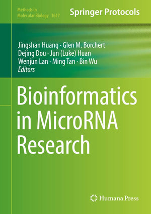 Bioinformatics in MicroRNA Research (Methods in Molecular Biology, 1617),Used