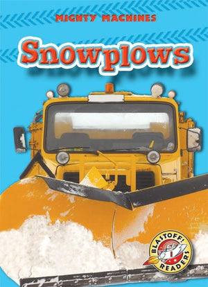 Snowplows (Paperback)(Blastoff! Readers: Mighty Machines) (Mighty Machines: Blastoff Readers, Level 1),Used