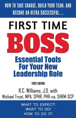 First Time Boss: Essential Tools for Your New Leadership Role,Used