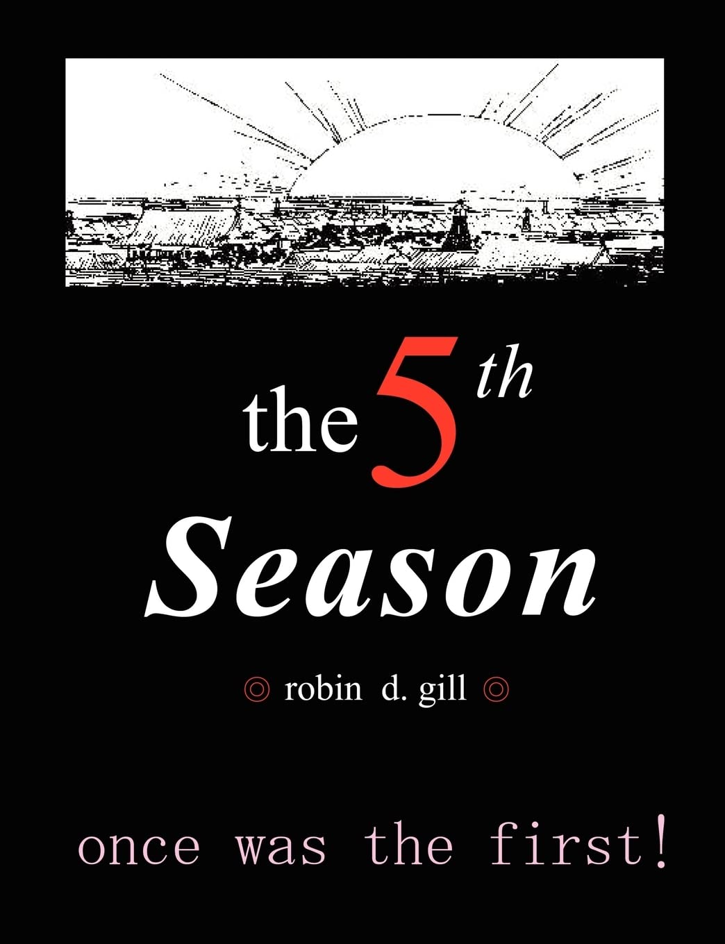 The Fifth Season  Poems to ReCreate the World,Used