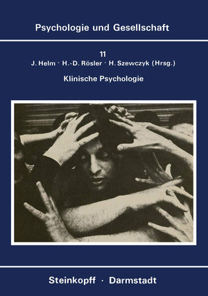 Klinische Psychologie: Theoretische und Ideologische Probleme (Psychologie und Gesellschaft, 11) (German Edition),Used