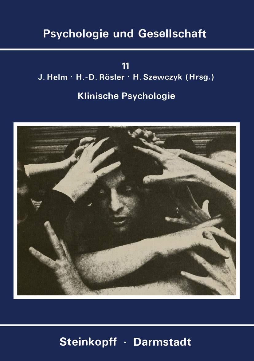Klinische Psychologie: Theoretische und Ideologische Probleme (Psychologie und Gesellschaft, 11) (German Edition),Used