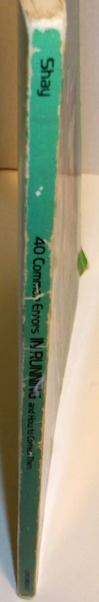 40 Common Errors in Running and How to Correct Them,Used