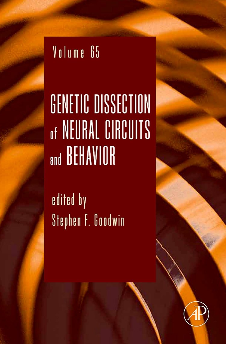 Genetic Dissection Of Neural Circuits And Behavior (Volume 65) (Advances In Genetics, Volume 65),Used