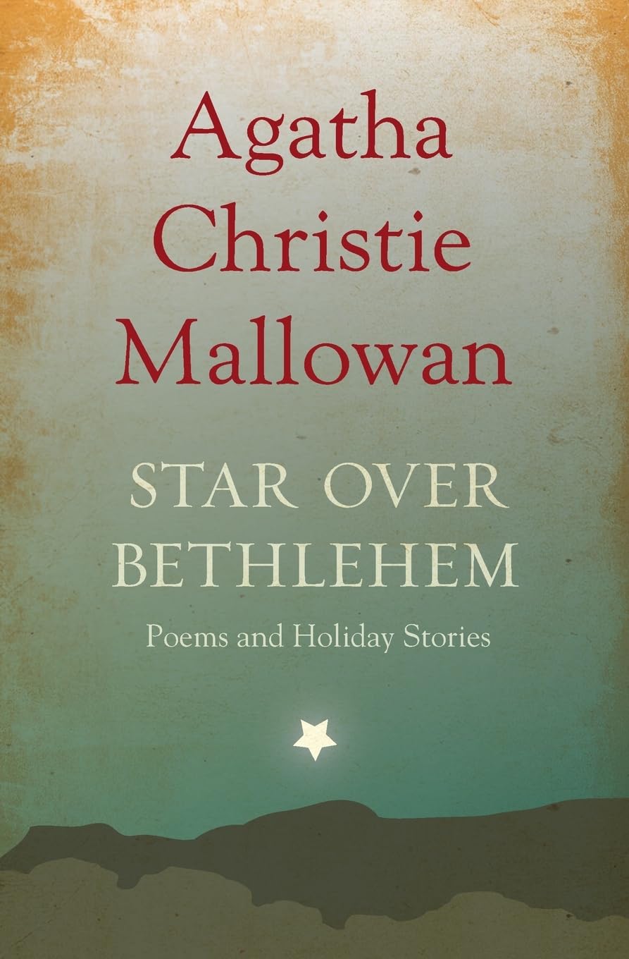 Star over Bethlehem: Poems and Holiday Stories,New