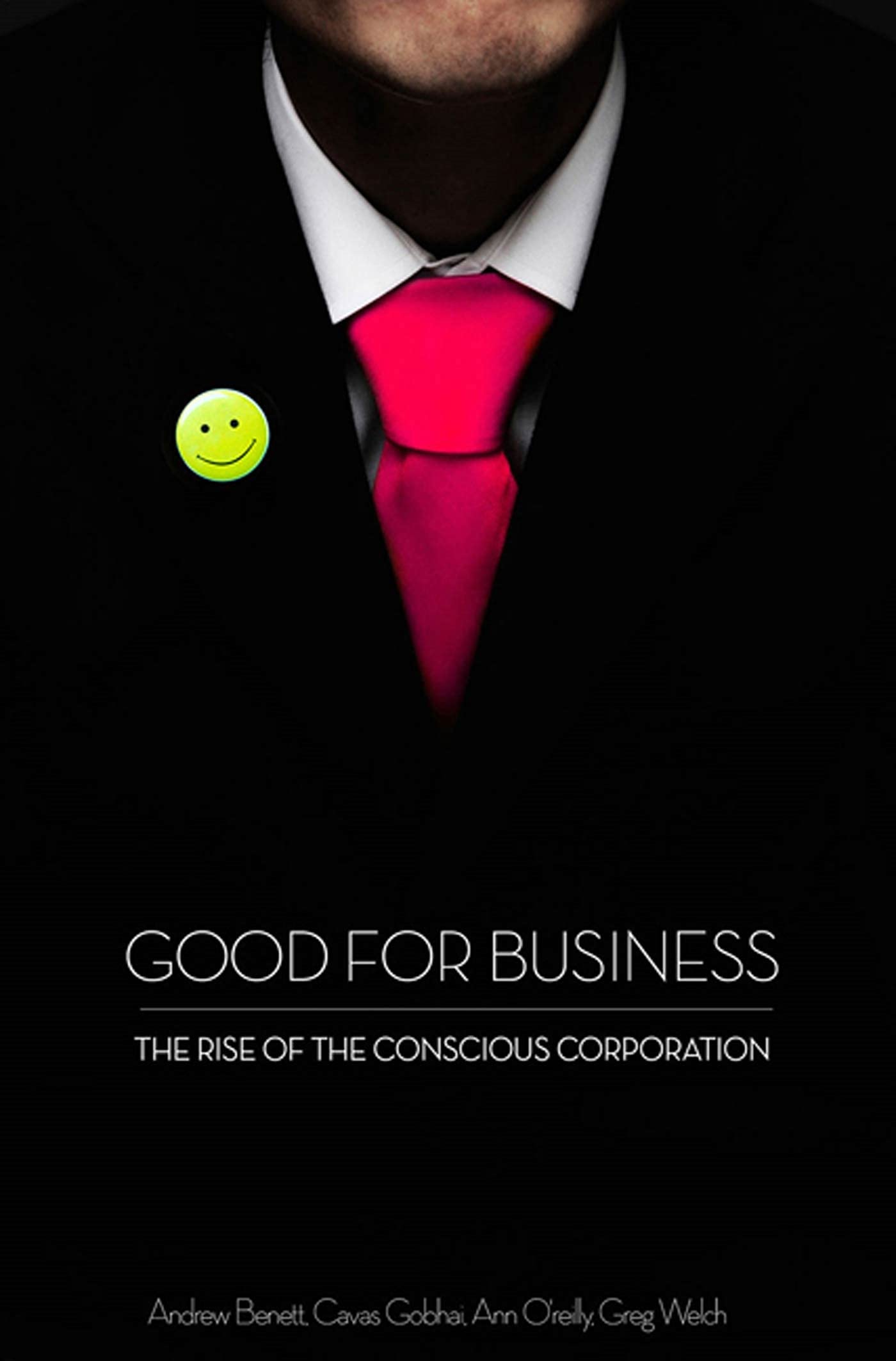 Good for Business: The Rise of the Conscious Corporation,Used