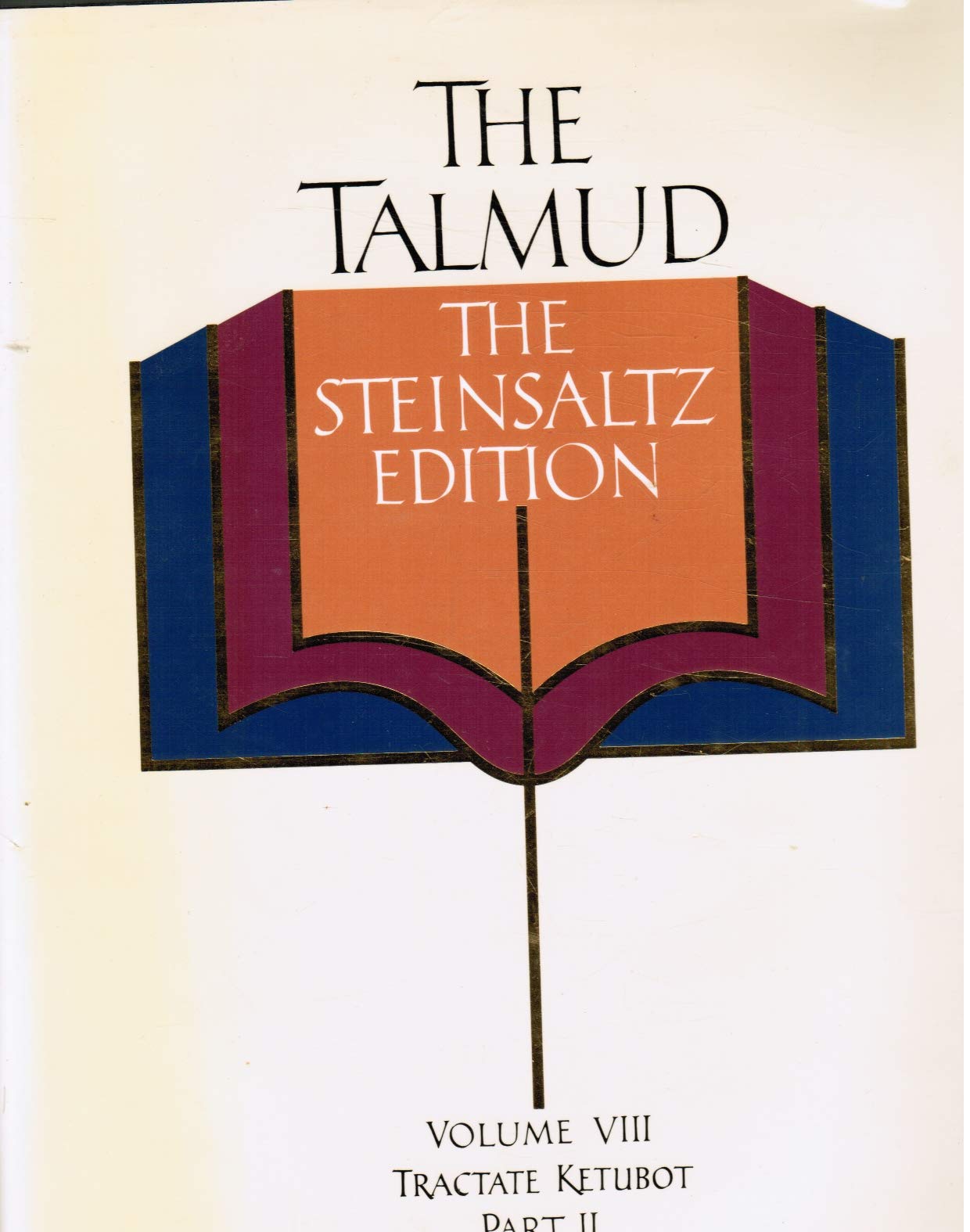 The Talmud, Vol. 8: Tractate Ketubot, Part 2, Steinsaltz Editon (English and Hebrew Edition),Used