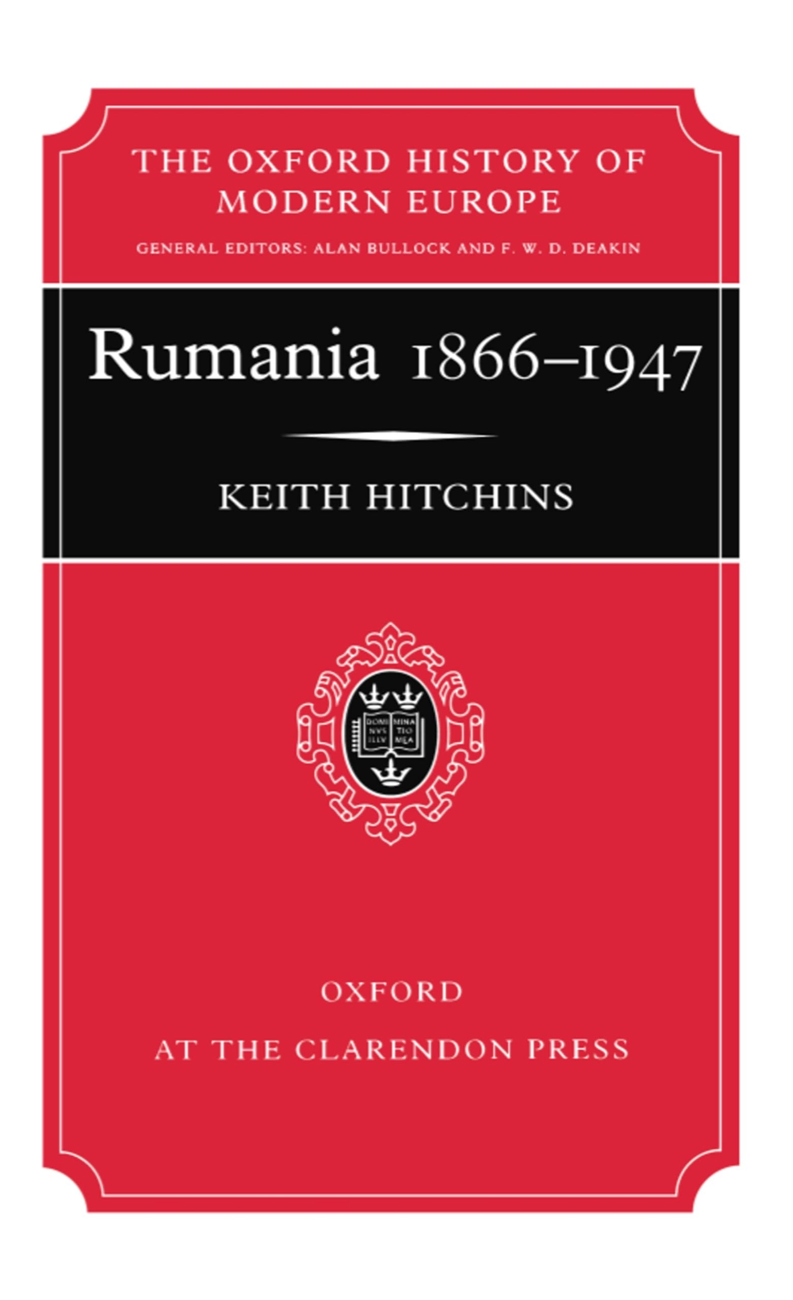 Rumania 18661947 (Oxford History of Modern Europe),Used
