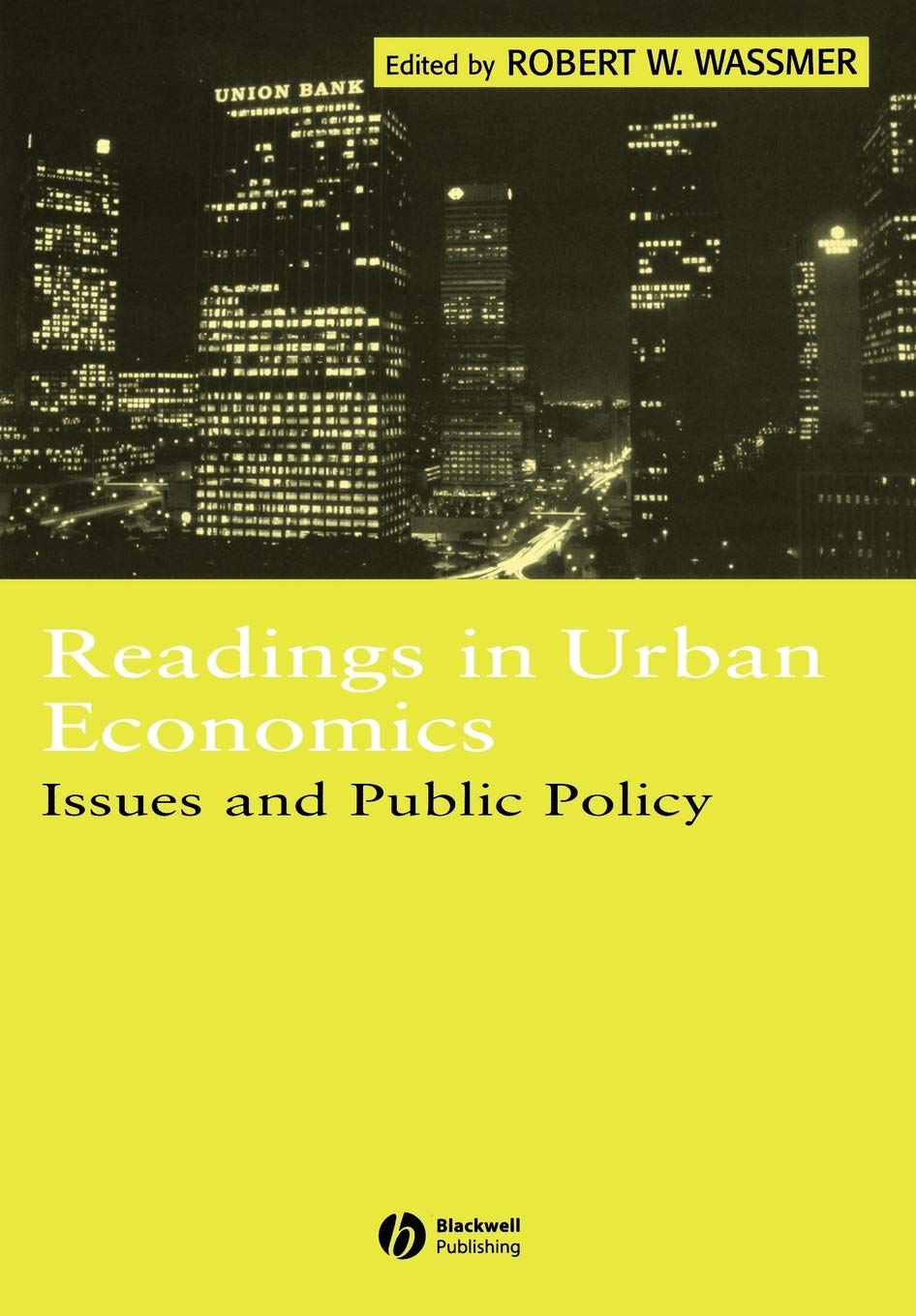 Readings in Urban Economics: Issues and Public Policy,Used