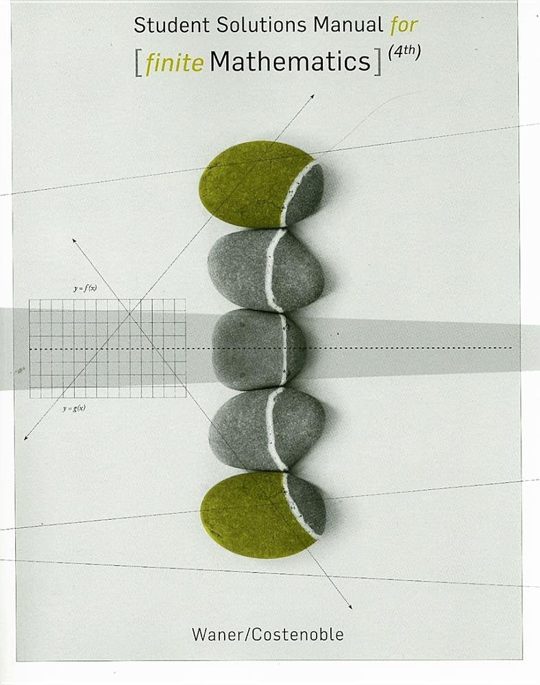 Student Solutions Manual for Waner/Costenobles Finite Mathematics, 4th,Used
